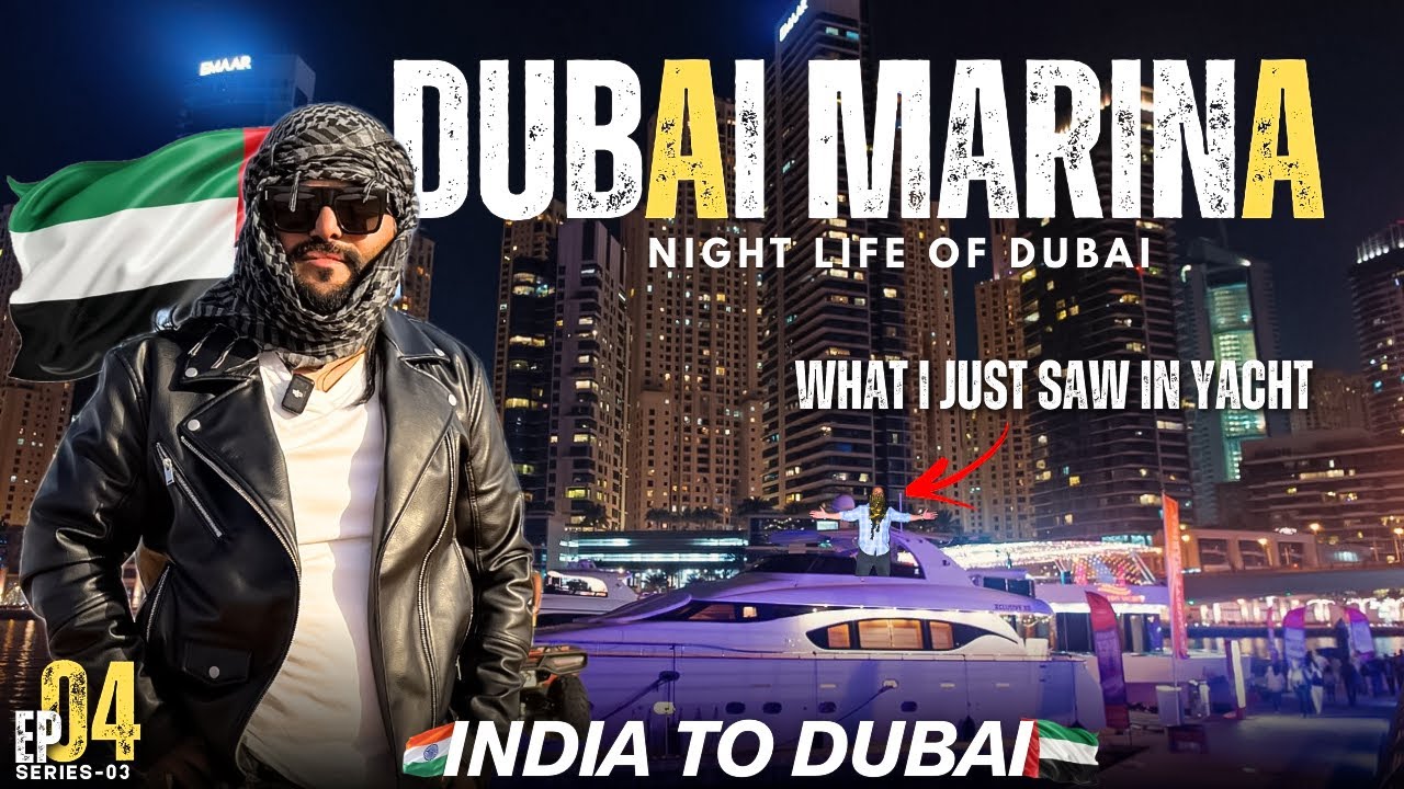 Sailing Through Dubai: Marina Yacht Adventure || S3 Ep O4 || Syed Umar 