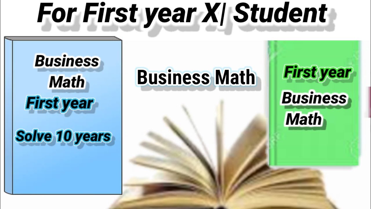 First year X| Business Math solve 10 years  Haniya's technical