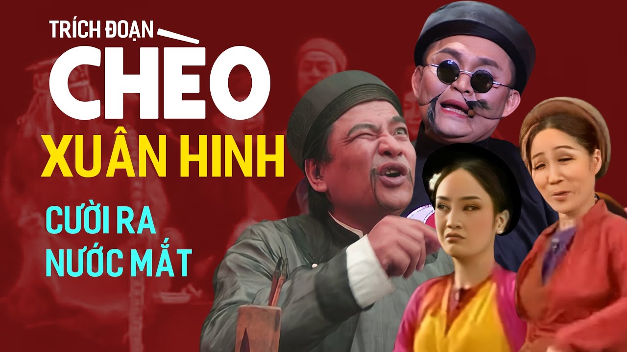 Hề Chèo Xuân Hinh, Quốc Anh, Thúy Mùi, Thu Huyền - Trích Đoạn Việc Làng trong vở Quan Âm Thị Kính