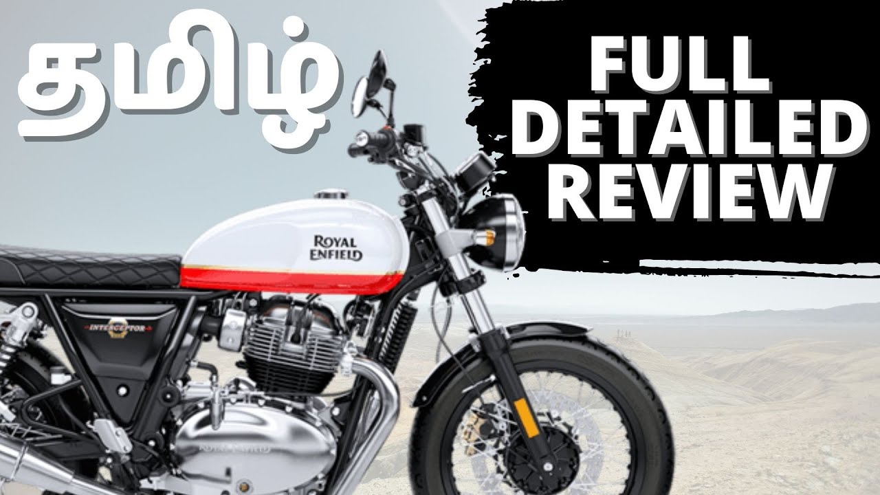 Royal Enfield Interceptor 650 CC | Full Review | தமிழ்