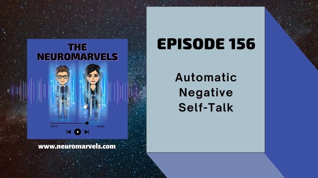 #156. Automatic Negative Self-Talk
