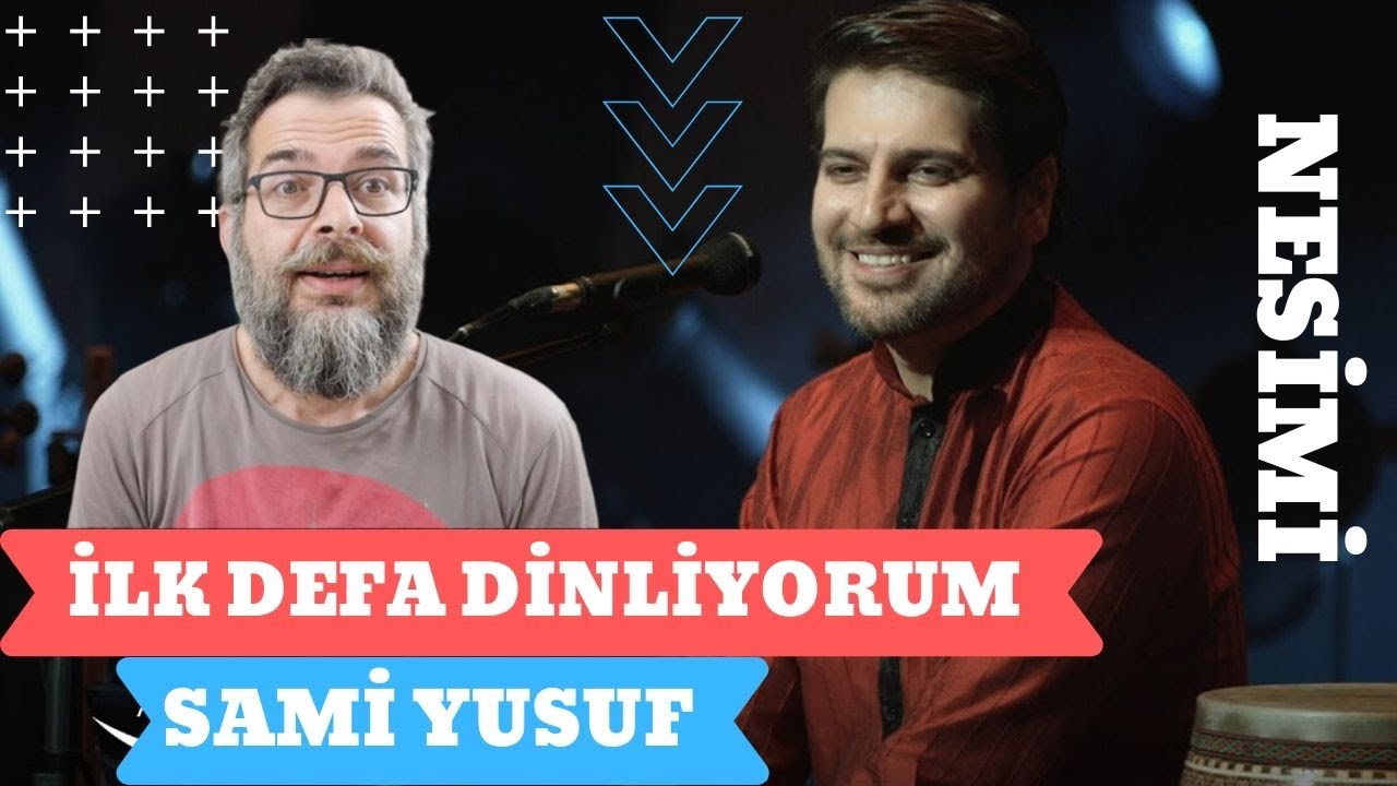 Sami Yusuf Nesimi Beğenmeyen Taş olur Vallahi MÜHTEŞEM
