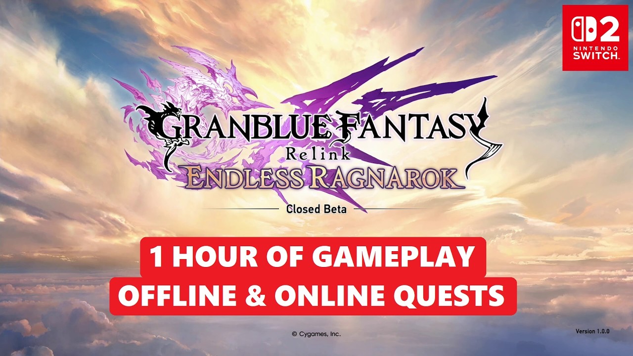 Granblue Fantasy: Relink - Endless Ragnarok -Closed Beta- 1 Hour of Gameplay (Nintendo Switch 2)