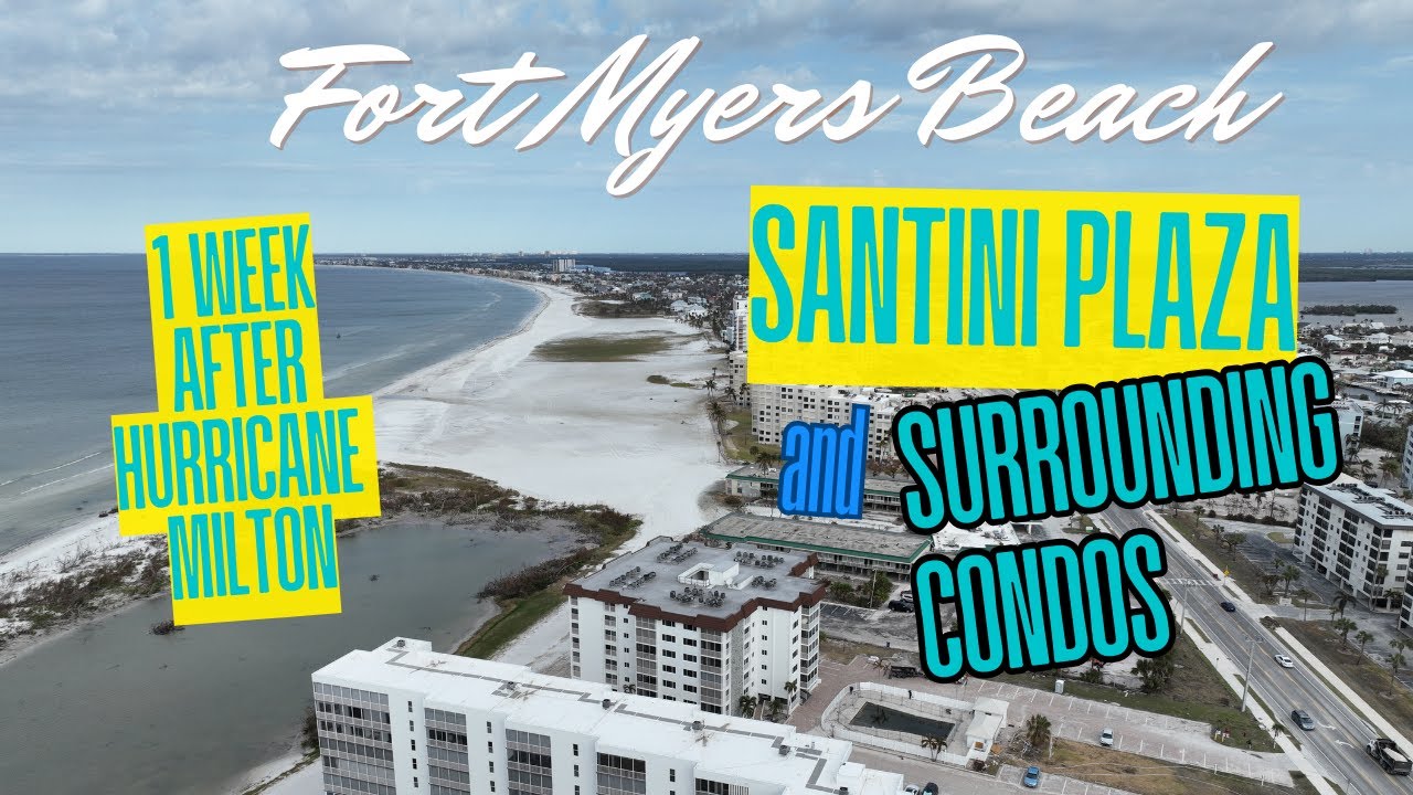 Fort Myers Beach Aerial Drone Of Santini Plaza and Surrounding Condos South End 1 Week Post Milton