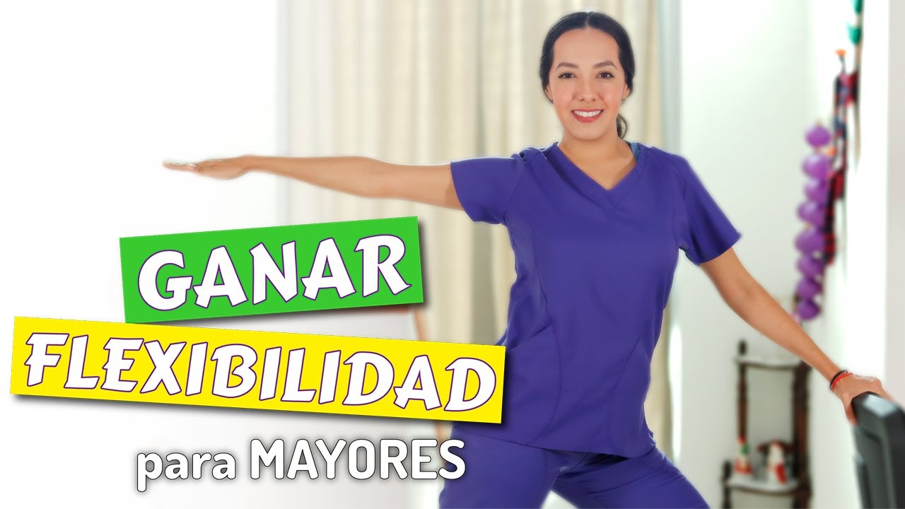 Rutina para GANAR Flexibilidad para personas Mayores