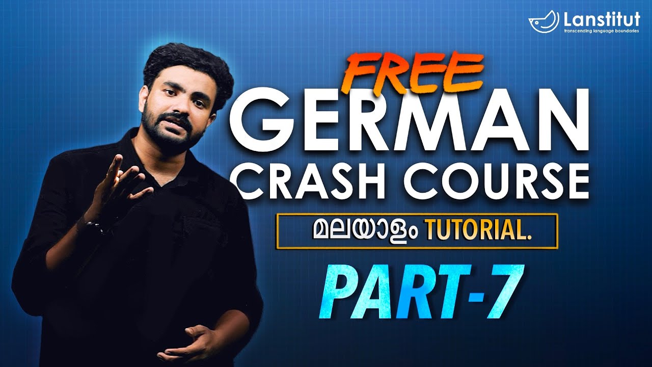 Part 7 | German Crash Course | Learn German in Malayalam || How to learn German?