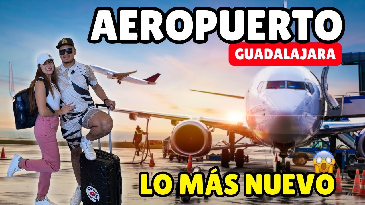 Así quedó el AEROPUERTO de Guadalajara en 2026 😱