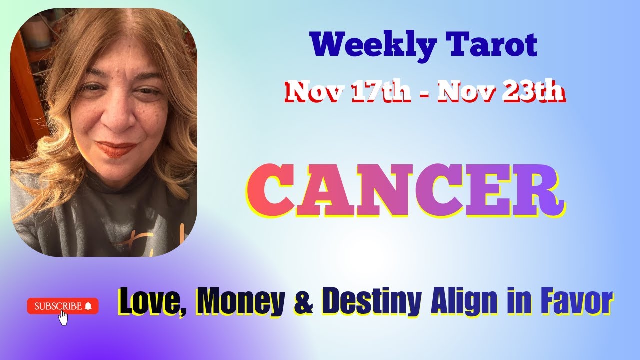 CANCER &mdash; Fated Turn of Events! Love, Money & Destiny Align in Favor | Nov 17th - 23rd&nbsp;-&nbsp;Weekly&nbsp;Tarot