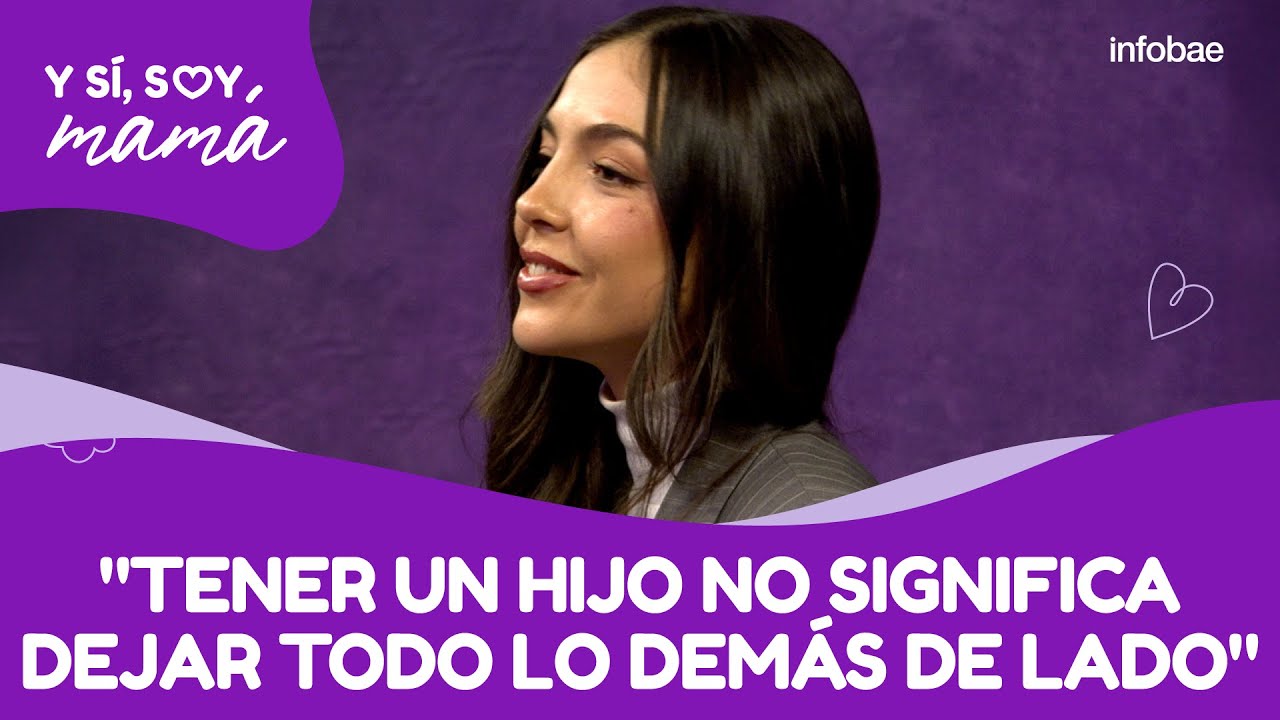 Josefina Caffarena aconseja a las mamás no dejarse llevar por los miedos ajenos | #YSíSoyMamá