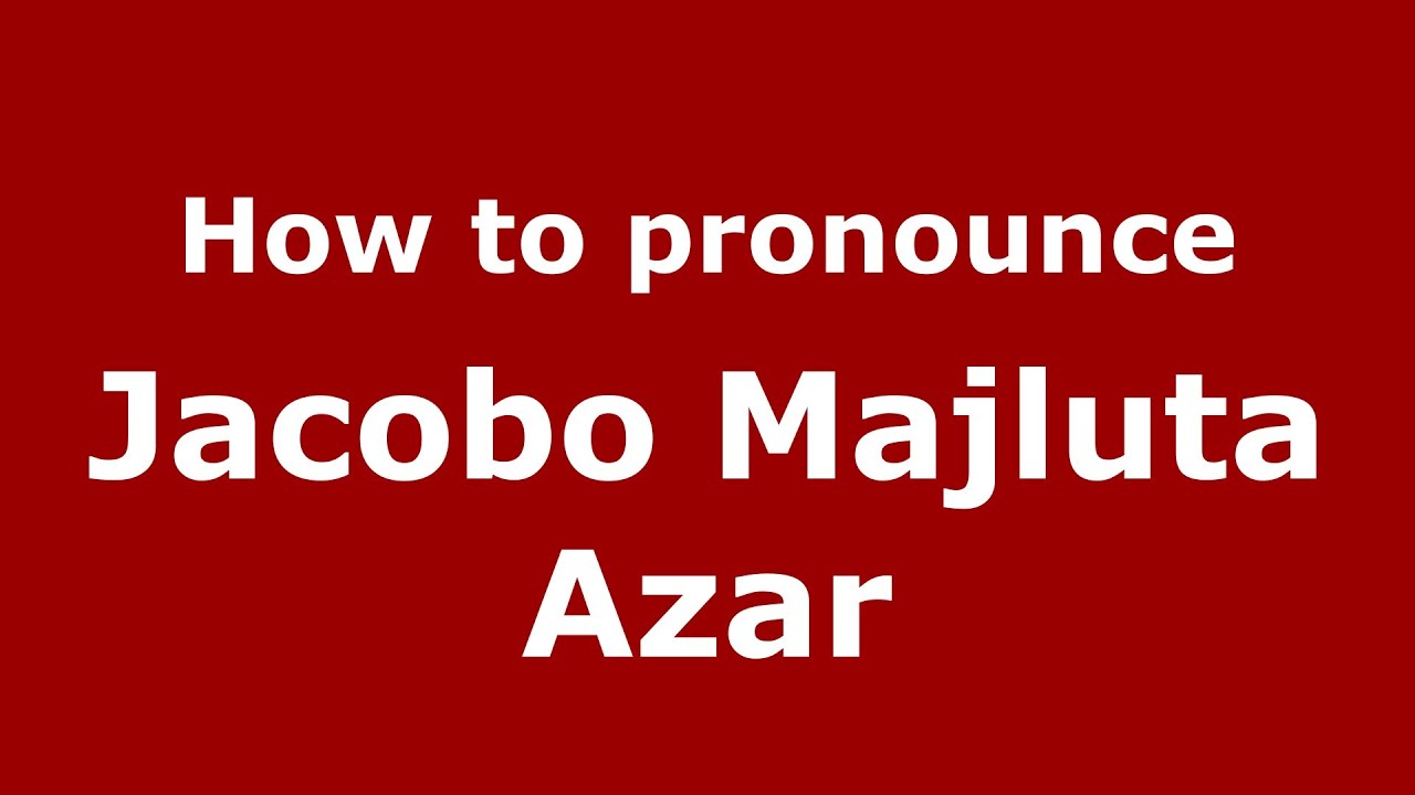 How to pronounce Jacobo Majluta Azar (Dominican Republic) - PronounceNames.com