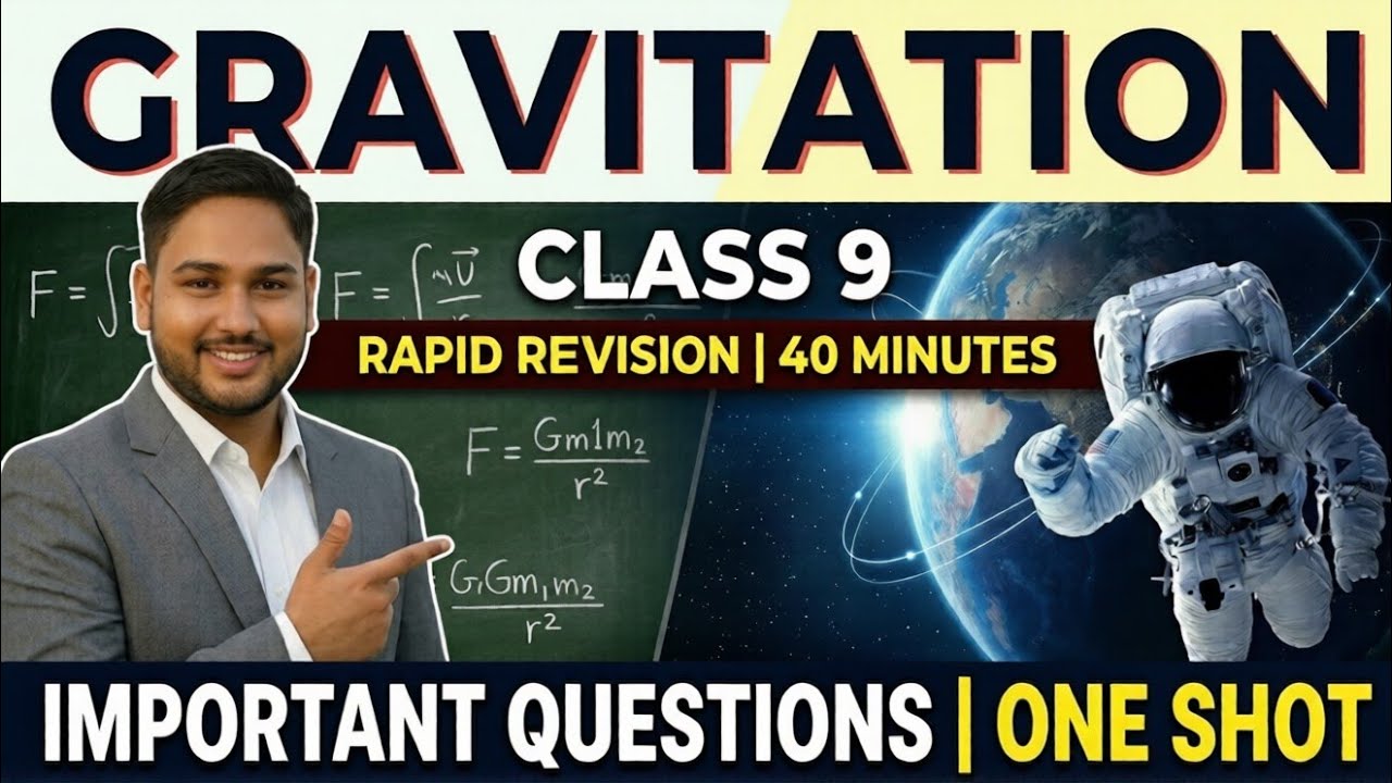 GRAVITATION | Class 9 | Rapid Revision | 40 minutes | Important Questions || One Shot #class9 #ncert