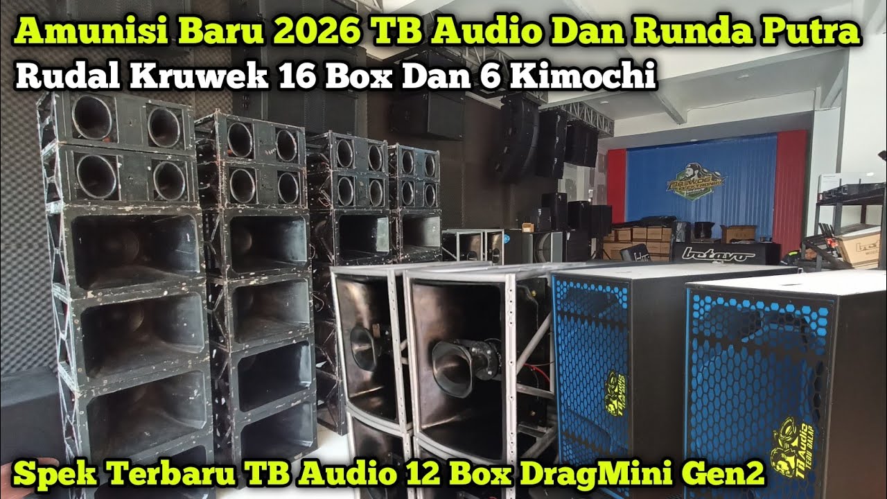 Spek Terbaru Buat 2026🔥Runda Putra Dan TB Audio Upgrade Amunisi Baru Spek Ontran