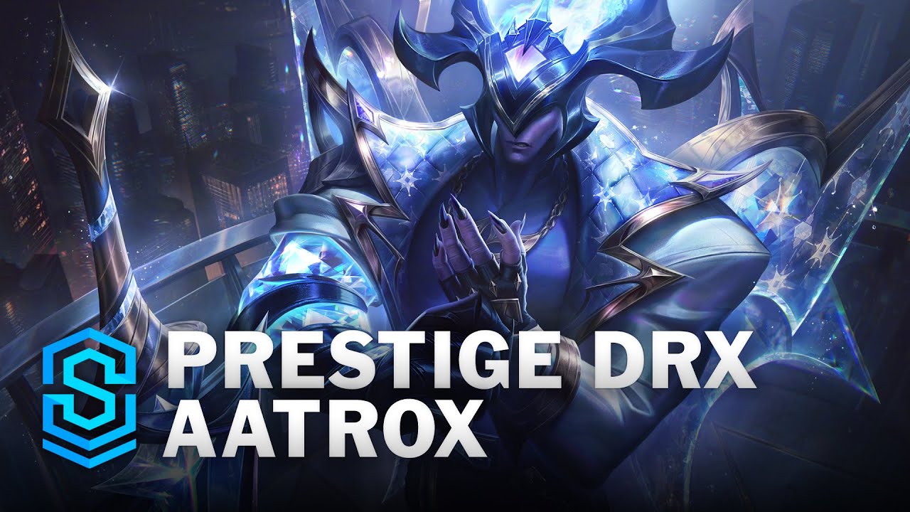 Prestige DRX Aatrox Skin Spotlight - League of Legends