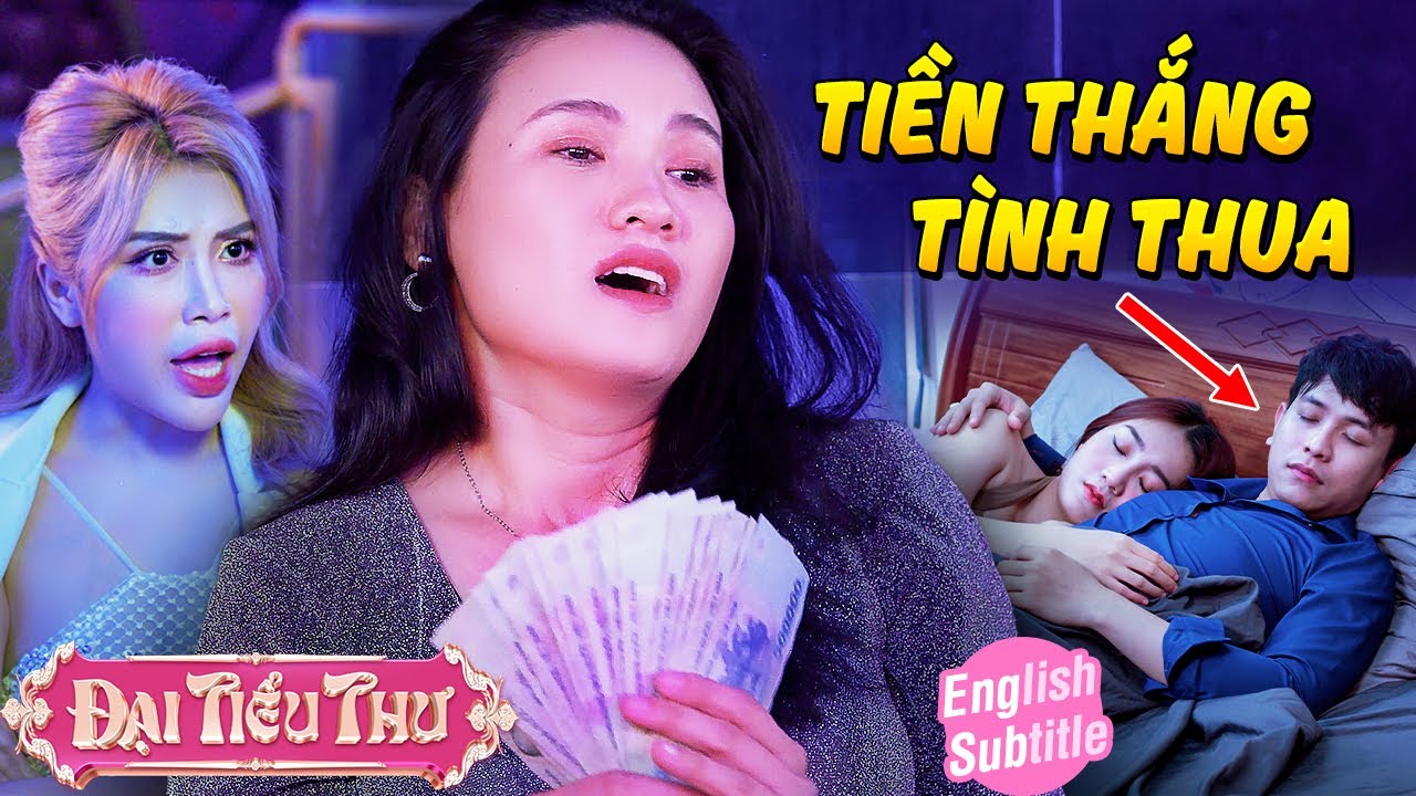 Chồng ăn chả, vợ ăn nem và cú lừa | Đại tiểu thư