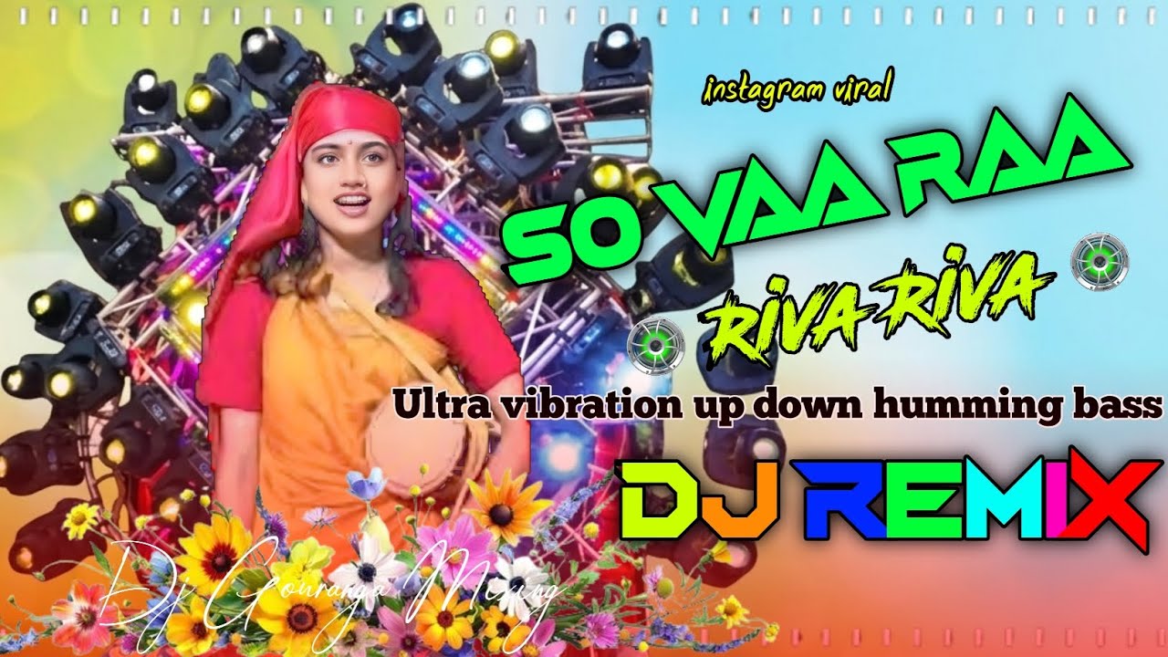 So Vaa Ra Remix ||So Vaa Raa X Riva ||Riva Instagram Trending Song 2026||Dj Remix
