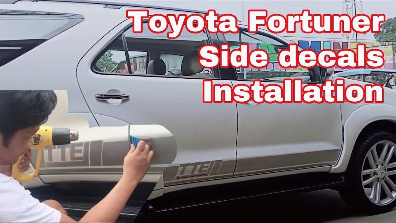 Vlog#1 Toyota Fortuner side decals installation