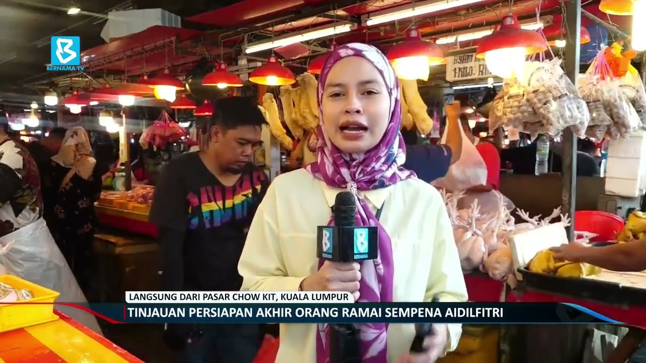 Persiapan Aidilfitri: Langsung dari pasar Chow Kit, Kuala Lumpur