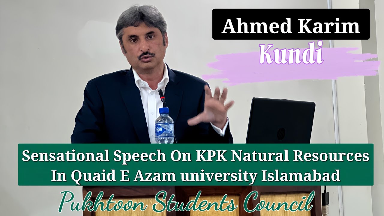 Sensational Speech Of Ahmed Karim Kundi | Seminar Arrange By Pukhtoon Students Council QAU