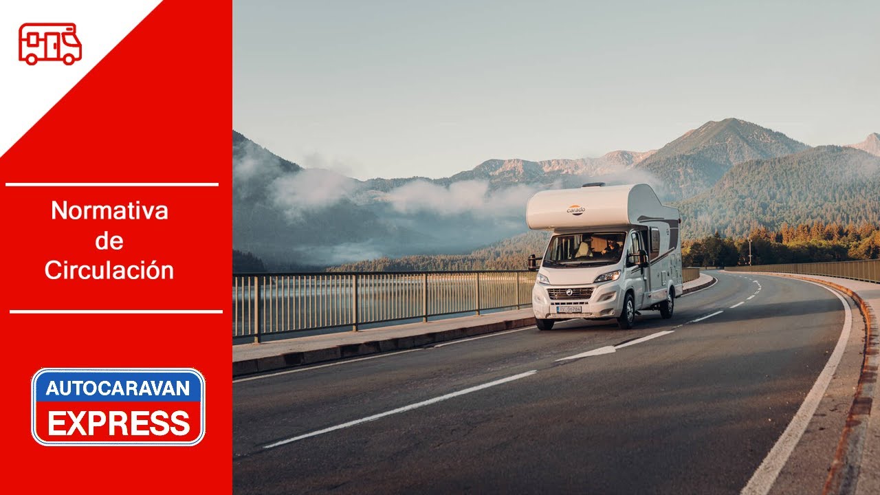 Normativa de circulación con autocaravanas
