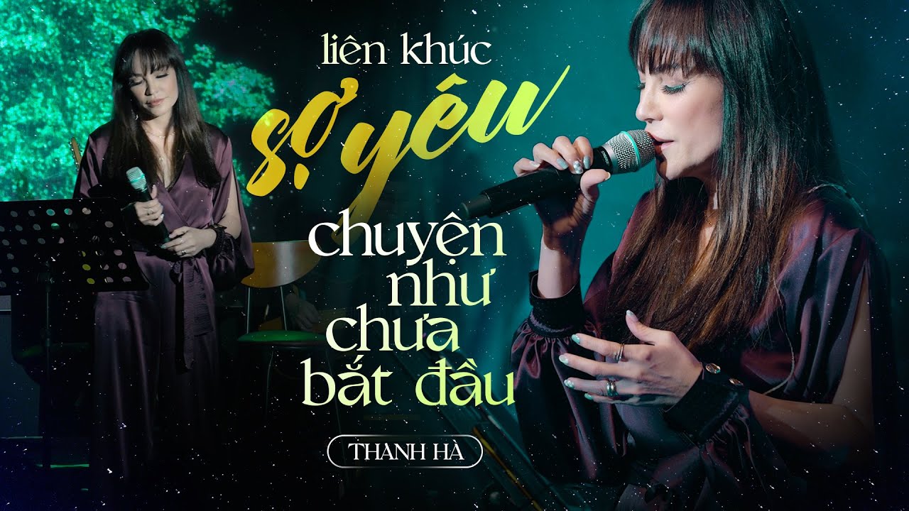 Lk Sợ Yêu, Chuyện Như Chưa Bắt Đầu - Thanh Hà live at Mây Saigon