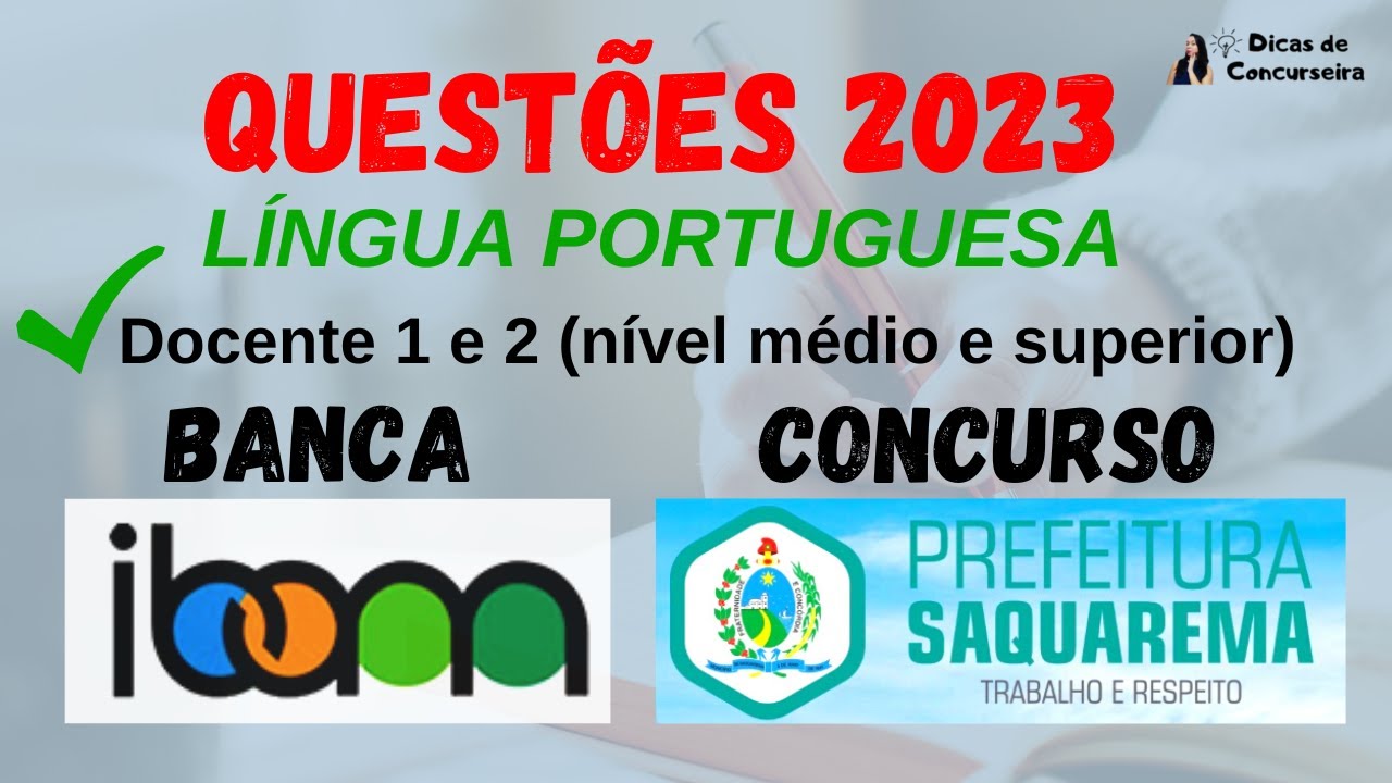 QUESTÕES RECENTES BANCA IBAM | Concurso Saquarema 2023 - PARTE 3
