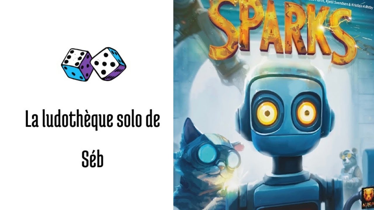 Règles et partie solo du jeu Sparks