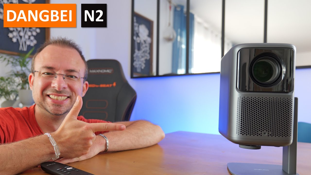 Dangbei N2 - Test du nouveau vidéoprojecteur LCD de Dangbei
