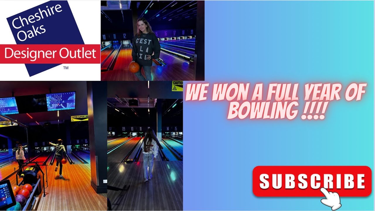 CHESHIRE OAKS VLOG| WE WON A FULL YEAR OF BOWLING!