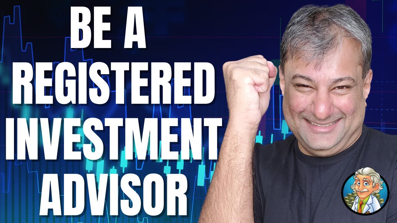 How To Be A Successful Registered Investment Advisor RIA