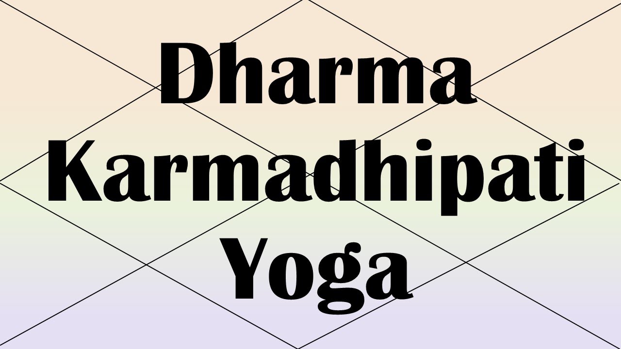 Дхарма Кармадхипати Йога (Ведическая астрология)