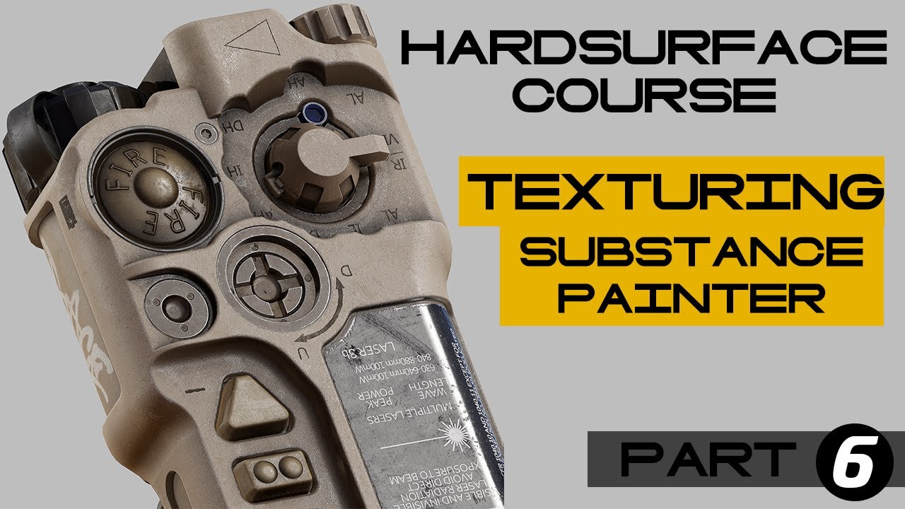 HARDSURFACE course - texturing in substance painter - part6