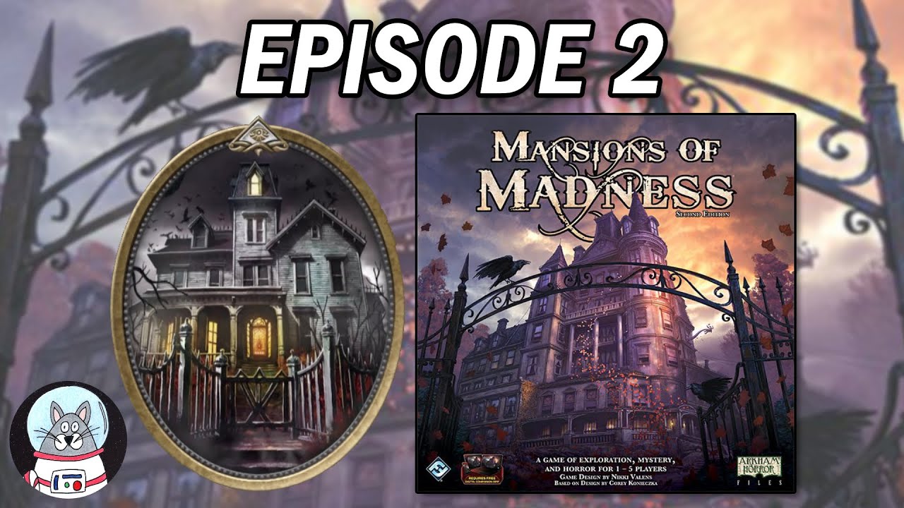 Behind Closed Doors - Mansions of Madness Playthrough Episode 2