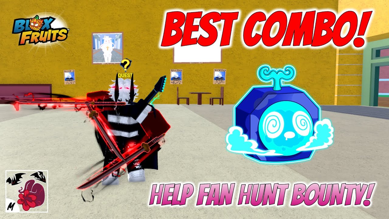 Portal TTK combo Help FANS Hunt Bounty super in Blox Fruits