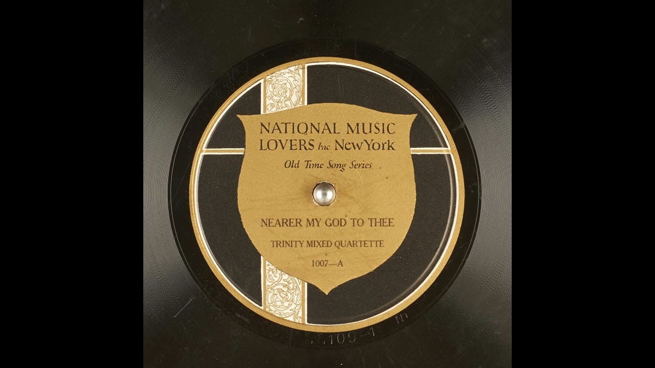 Nearer My God to Thee - Trinity Mixed Quartette