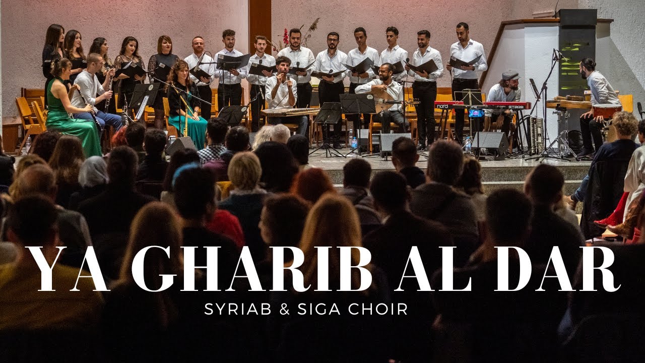 SYRIAB - زرياب & SIGA Choir I Ya Gharib Al dar موشح ياغريب الدار  #choir #كورال