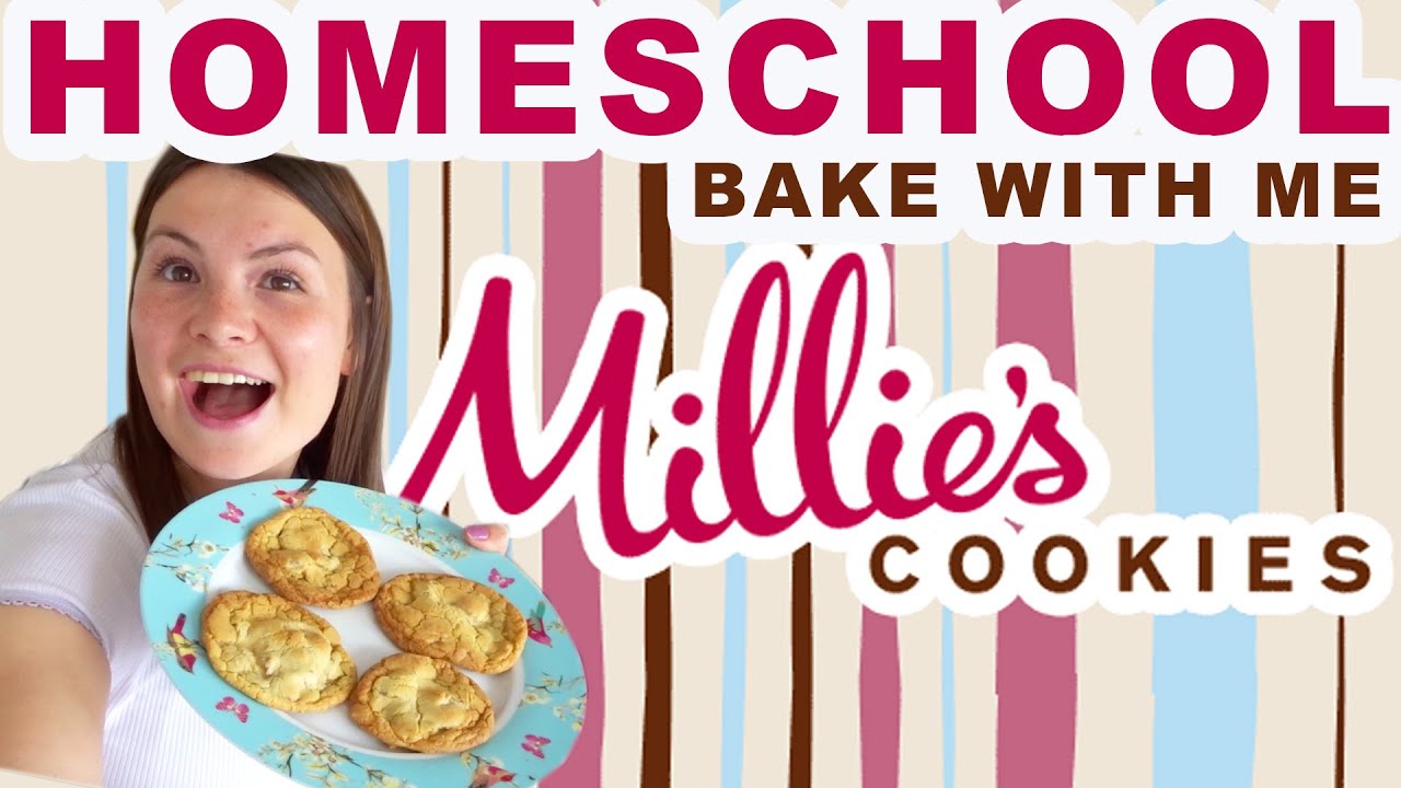 Bake MILLIE'S COOKIES with me - HOMESCHOOL LESSON