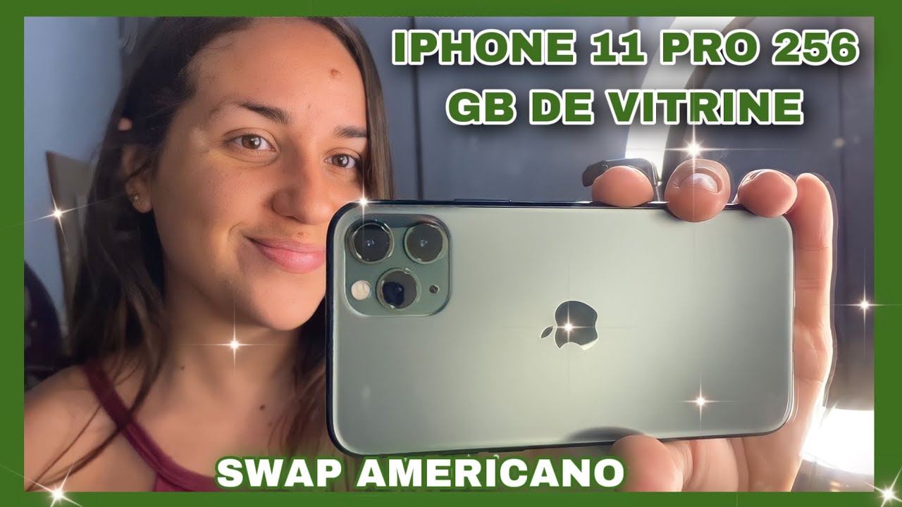 COMPREI UM IPHONE 11 PRO 256 GB DE VITRINE| COR VERDE| SWAP AMERICANO| MINHA EXPERI&Ecirc;NCIA| RECOMENDO?