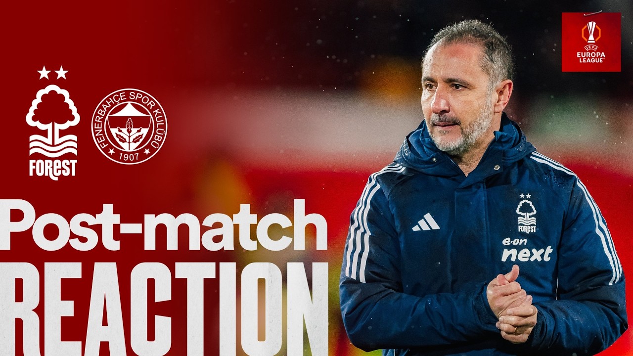 Reakcja V&iacute;tora Pereiry 🗣️ | Nottingham Forest (4) 1-2 (2) Fenerbah&ccedil;e | Liga Europy