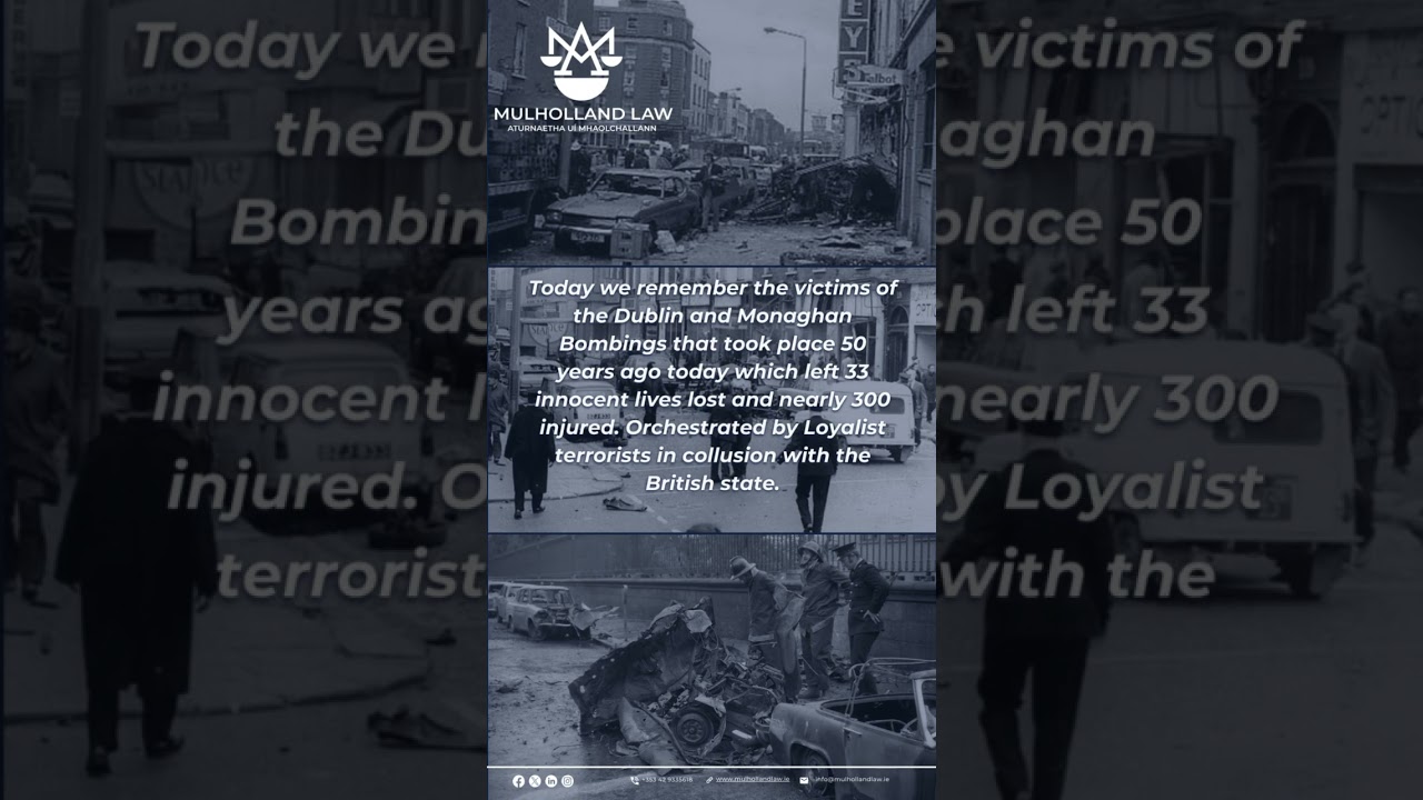 Dublin Monaghan Bombings | 50th Anniversary