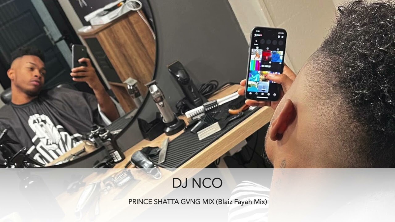 DJ NCO PRINCE  SHATTA GVNG MIX (Blaiz Fayah Mix🔥)