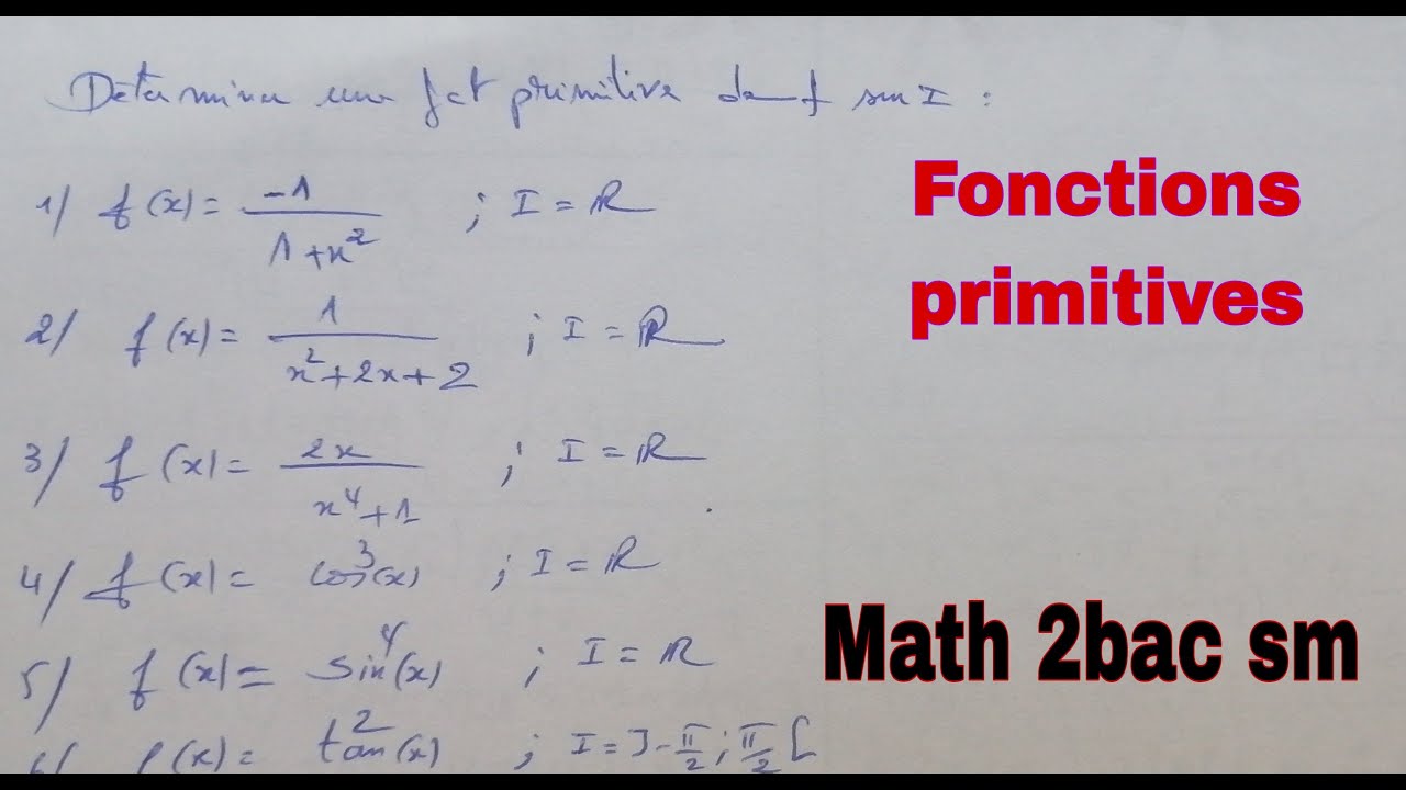 fonctions prmitives.......math 2bac sm