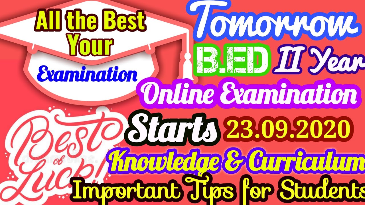 Tnteu B.Ed Second Year Examination Tomorrow Start Knowledge & Curriculum Paper-1 Presentation Tips