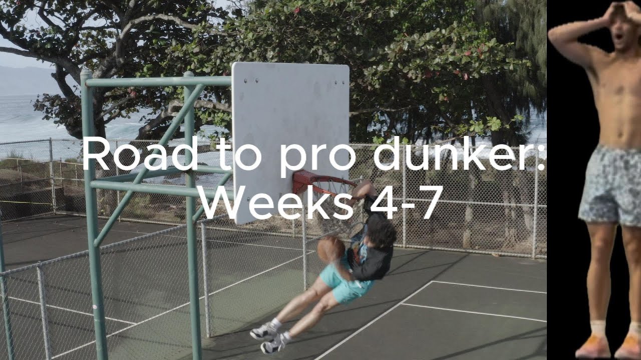 I hit my best dunk ever and PR'd vert in the same day!! (Weeks 4-7)