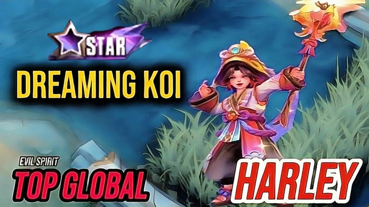 Gameplay Harley Starlight Skin |  DREAMING KOI In Action! [ Top Global Harley ] Mobile Legends