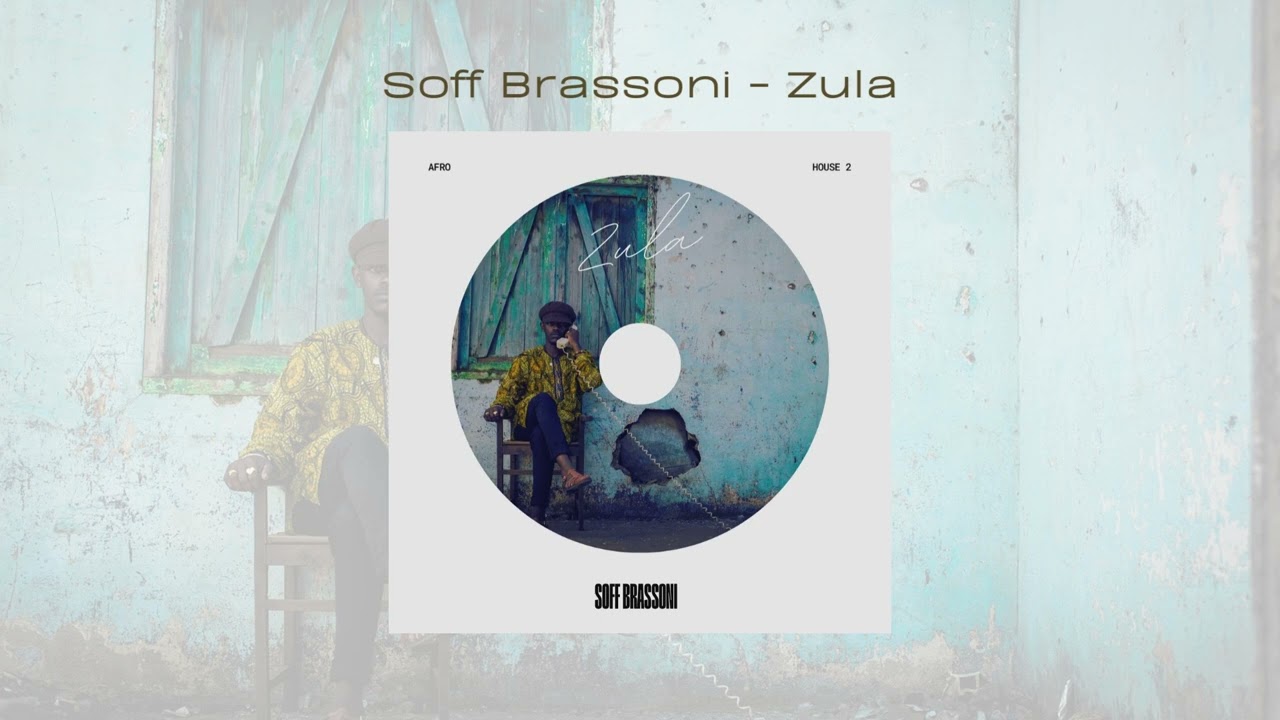 Soff Brassoni - Zula