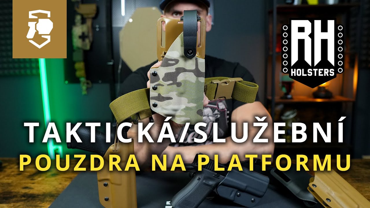 TAKTICKÁ SLUŽEBNÍ POUZDRA NA PLATFORMU | RH Holsters