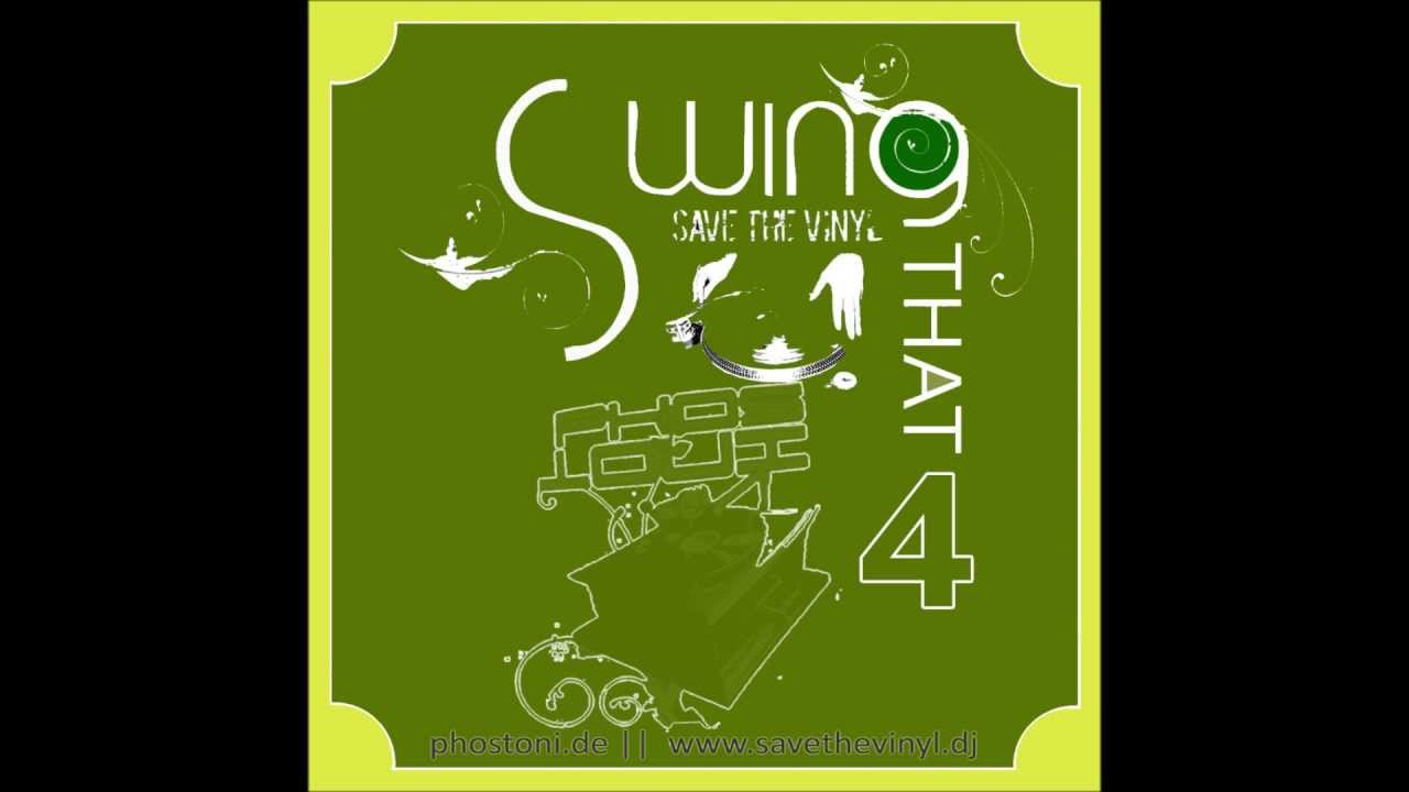 Phos Toni - Swing That Vinyl Vol 4 ( ELECTRO-SWING VINYL-MIX )