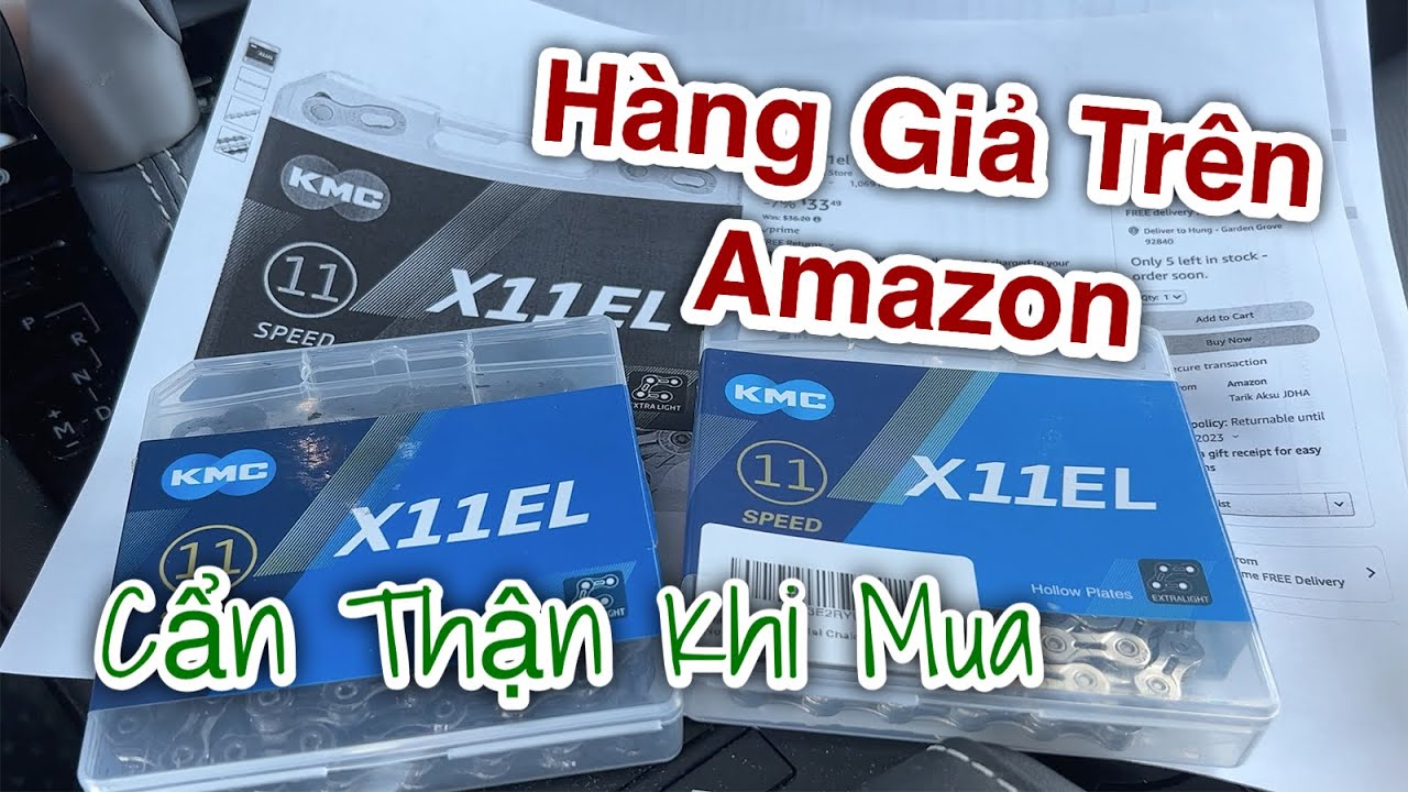 Hàng Giả Trên Amazon, Sên Xe Đạp KMC X11EL, Cẩn Thận Khi Mua