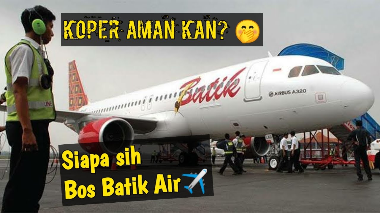 Siapa bos Batik Air?