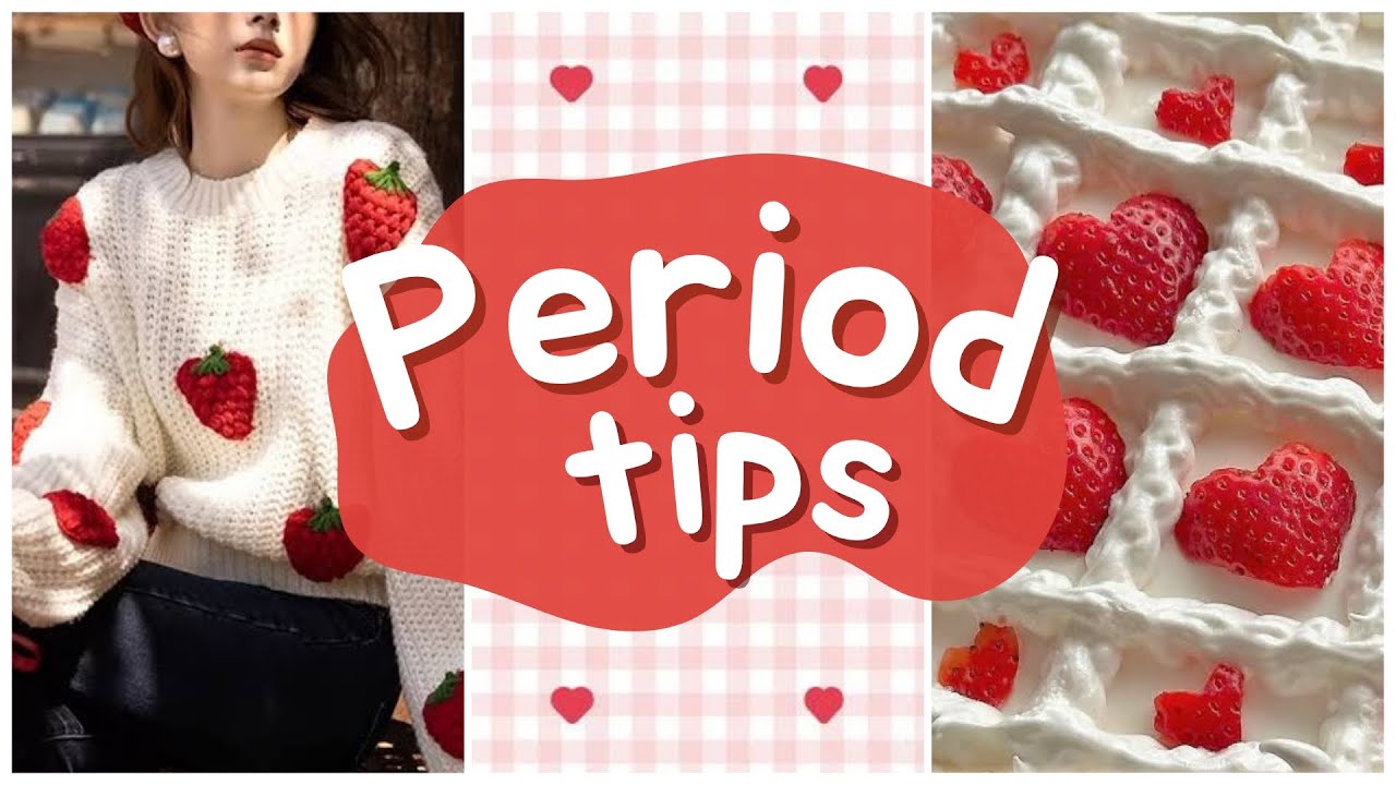 Period tips & hacks❤️ The Ultimate Guide with Do's and Don'ts